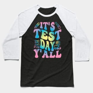 Funny Testing Day It's Test Day y'all Baseball T-Shirt